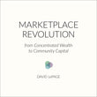 eBook Marketplace Revolution - from Concentrated Wealth to Community Capital (eBook)